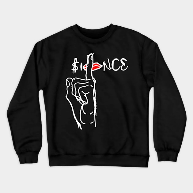 silence Crewneck Sweatshirt by Oluwa290